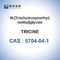 Очищенность CAS 5704-04-1 99% глицина Tricine N- [Tris (оксиметильного) метилового]